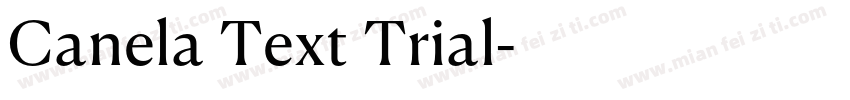 Canela Text Trial字体转换